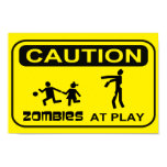 Zombies At Play Caution Sign YELLOW Design Poster