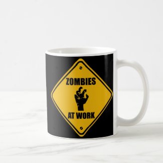 Zombies At Work Sign - Mug mug