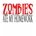 Zombies ate my homework shirt