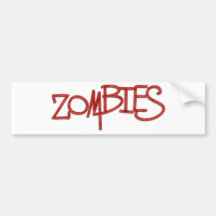 Zombies! Bumper Stickers
