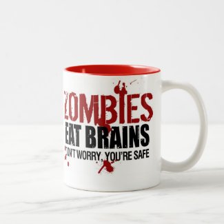 ZOMBIES EAT BRAINS MUGS