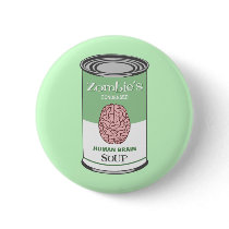 Zombie's Human Brain Soup Pin