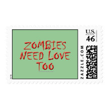 Zombies Need Love Too Postage