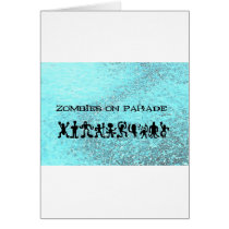 Zombies on Parade Card