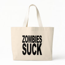 Zombies Suck Tote Bag