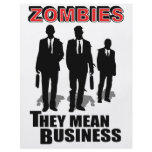 zombies, they mean business