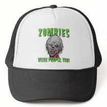Zombies Were People, Too - The Hat