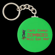 Zombies Will Eat Me keychains