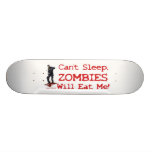 Zombies Will Eat Me Skateboard Decks
