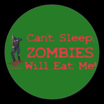 Zombies Will Eat Me stickers
