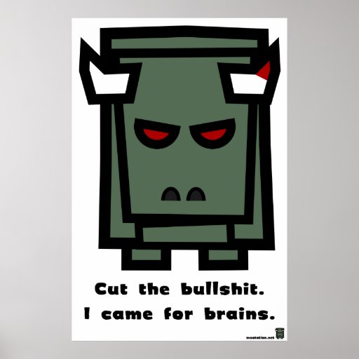 Zombull - Cut the Bullshit Poster