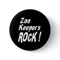Zoo Keepers Rock! Button