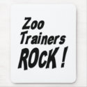 Zoo Trainers Rock! Mousepad by TShirtDotCom Zoo Trainers Rock! Mousepad