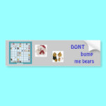 ZOODOKOO Bears bumper sticker bumper stickers