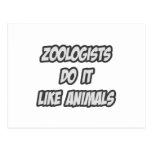 Zoologists Do It Like Animals Postcard