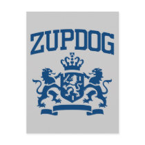 Zupdog? What's Zupdog?  Exactly. Post Cards