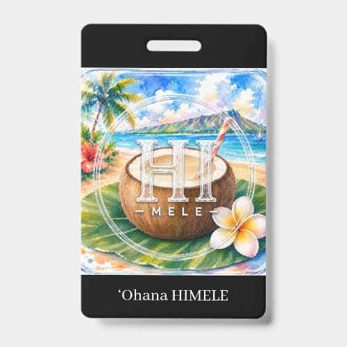 ʻOhana HIMELE Name Badge Coconut