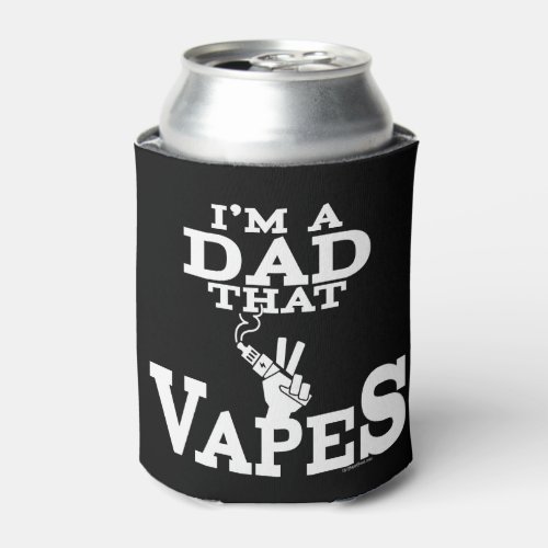 Ω VAPE   Dad That Vapes  by VapeGoat Can Cooler