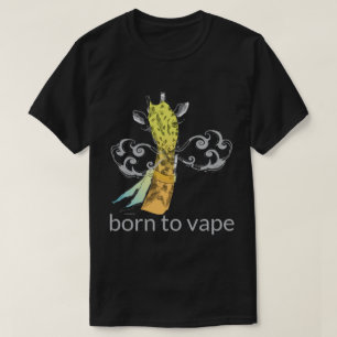 Ω VAPE Shirt Born to Vape Giraffe DK VapeGoat™