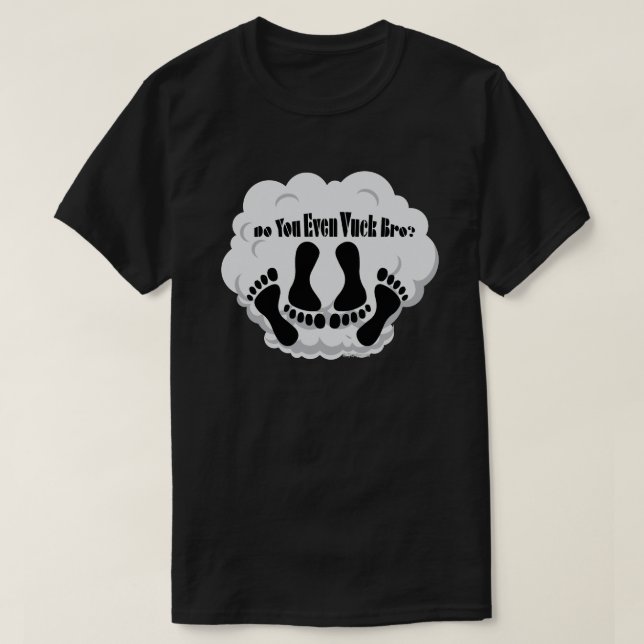 Ω VAPE Shirt | Do You Even Vuck Bro? VapeGoat™ (Design Front)