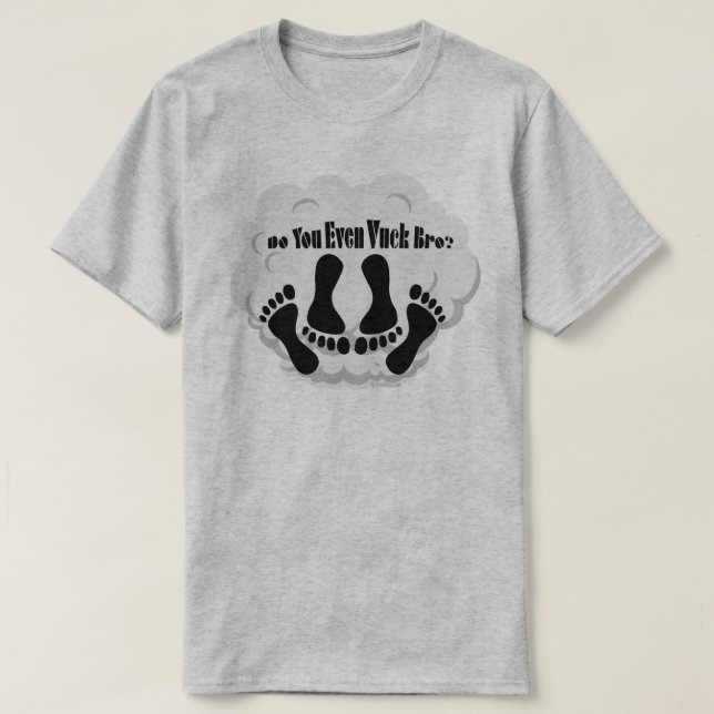 Ω VAPE Shirt | Do You Even Vuck Bro? VapeGoat™ (Design Front)