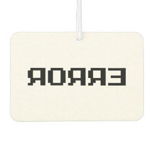 ЯOЯЯƎ ERROR AIR FRESHENER