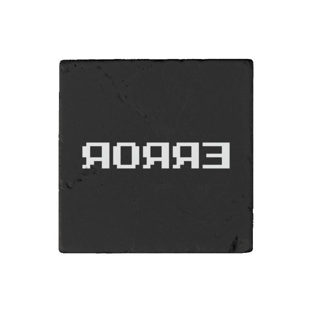 ЯOЯЯƎ | ERROR STONE MAGNET (Front)