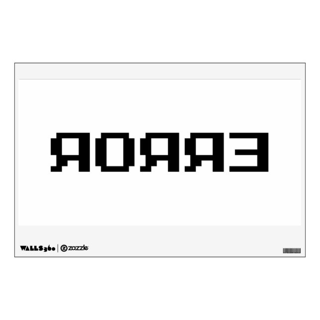 ЯOЯЯƎ | ERROR WALL DECAL (Front)
