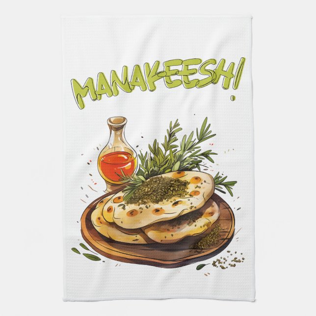 منقوشة زعتر زيت زيتون أكل عربي - Zaatar Manakeesh  Kitchen Towel (Vertical)
