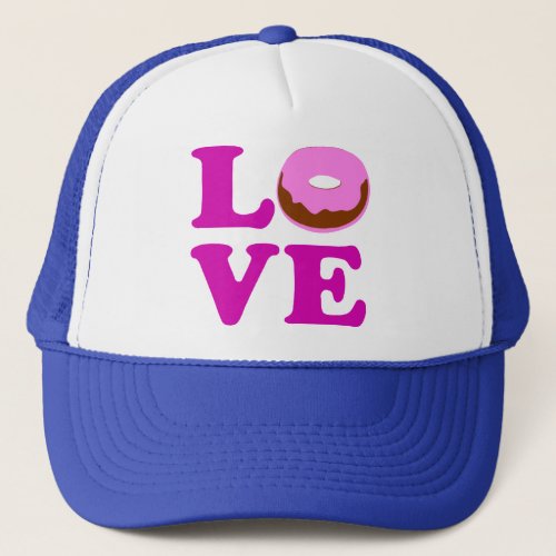 ღټLove Donut Stylish Cool Trucker Hatټღ Trucker Hat