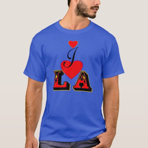 áƒâI Love LA Fabulous Basic T_Shirtâáƒ T_Shirt