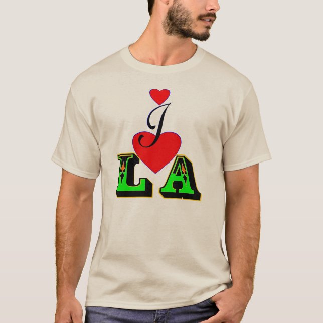 ღ♥I Love LA Fabulous Basic T-Shirt♥ღ T-Shirt (Front)