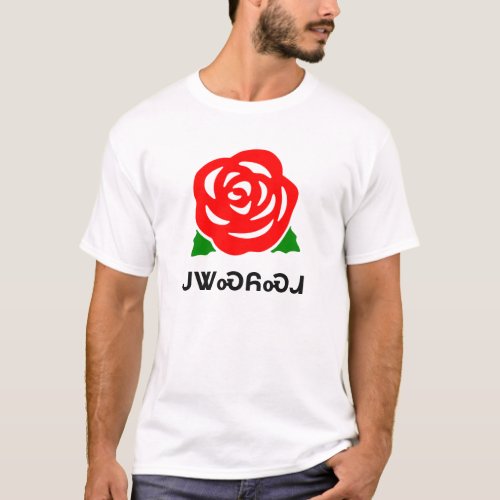 ᎫᏔᏍᏲᏍᏗ _ Rose in Cherokee T_Shirt