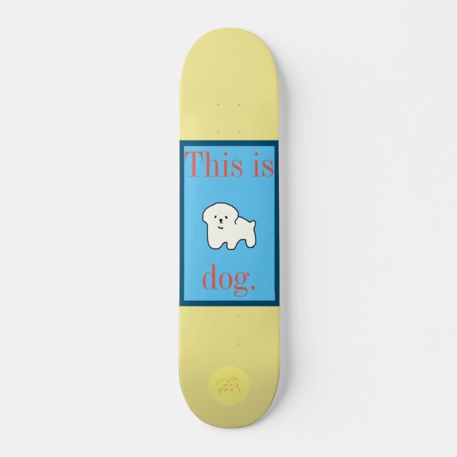 ベイブオンスケイト-colorful-シリーズ　しろいいぬ_　スケートボード　デッキ skateboard (Front)