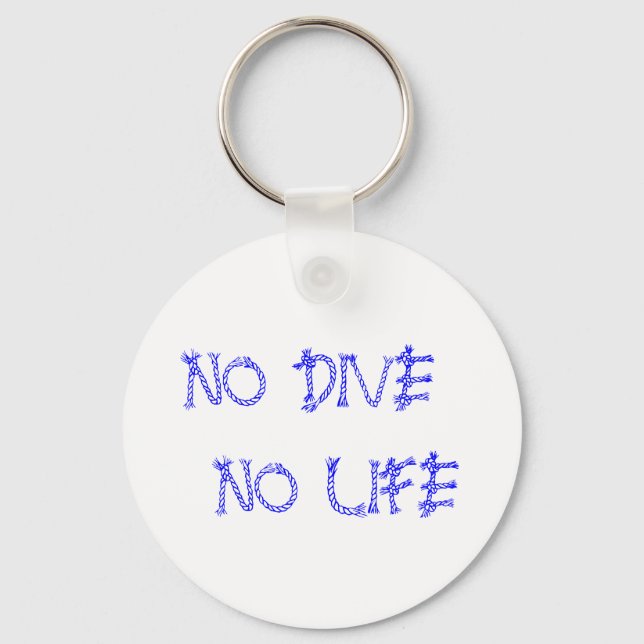 ＮＯ　ＤＩＶＥ　ＮＯ　ＬＩＦＥ KEYCHAIN (Front)