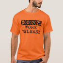 Search for work release tshirts Retired