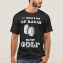 Search for golf ball tshirts Lot