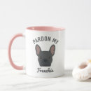 Search for french bulldog mugs Pardon my frenchie