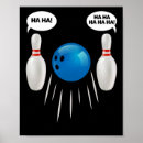 Search for funny bowling posters Bowler