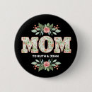 Search for mothers day buttons Floral