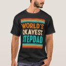 Search for stepdad tshirts Family matching