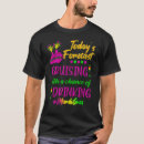 Search for funny mardi gras tshirts Cruise