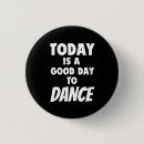 Search for dance buttons Dancing