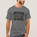 Search for father daughter tshirts Awesome
