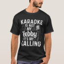 Search for karaoke tshirts Hobby