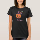 Search for t bucket tshirts Trick or treat