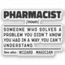 Search for funny pharmacy stickers Pharmacology