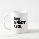 Search for meemaw gifts Best meemaw ever