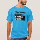 Search for crime tshirts Teacher