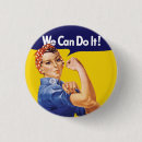 Search for rosie the riveter buttons We can do it